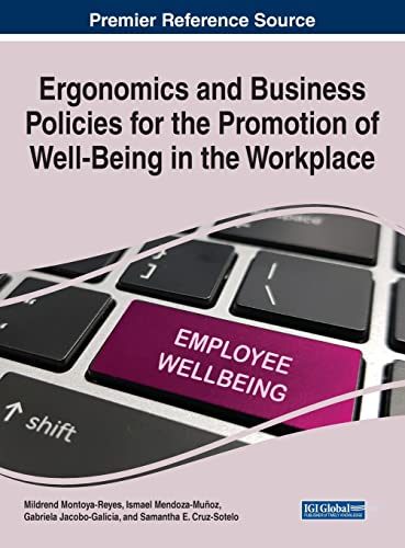 Ergonomics and Business Policies for the Promotion of Well-Being in the Workplace