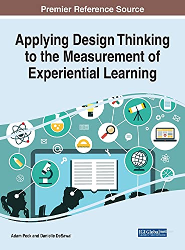 Applying Design Thinking to the Measurement of Experiential Learning