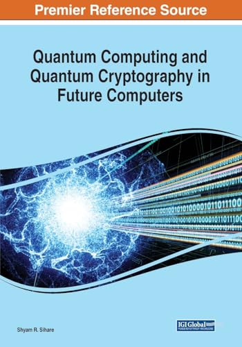 Quantum Computing and Cryptography in Future Computers
