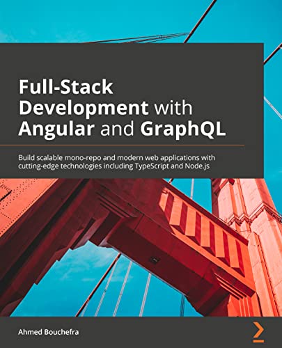 Full Stack Development with Angular and GraphQL