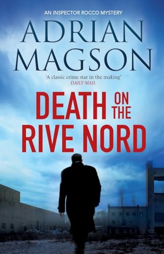 Death on the Rive Nord