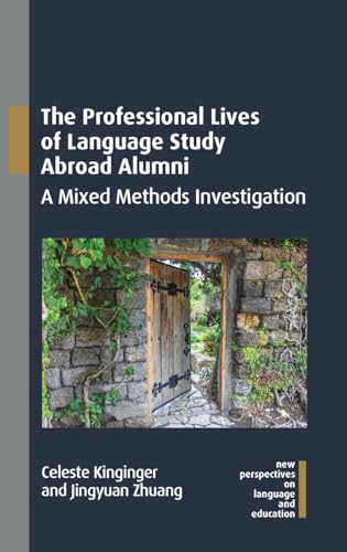 The Professional Lives of Language Study Abroad Alumni