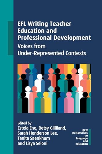 EFL Writing Teacher Education and Professional Development