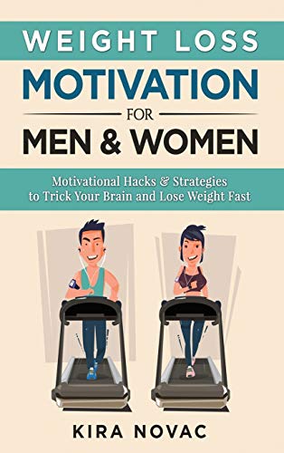 Weight Loss Motivation for Men and Women