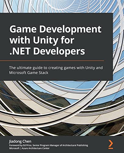 Game Development with Unity for .NET Developers