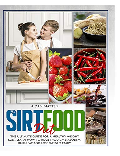 THE SIRTFOOD DIET