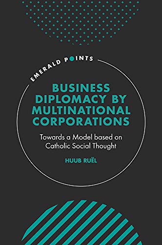 Business Diplomacy by Multinational Corporations