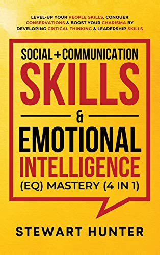 Social + Communication Skills &amp; Emotional Intelligence (EQ) Mastery (4 in 1)