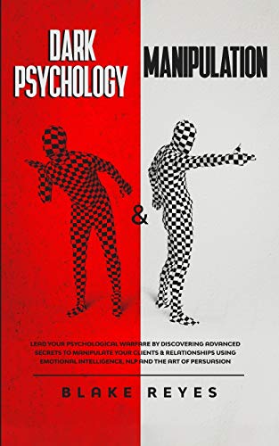 Dark Psychology &amp; Manipulation