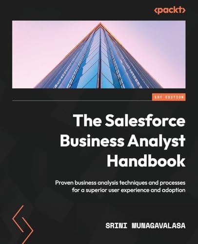 The Salesforce Business Analyst Handbook