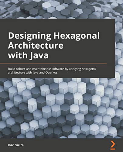 Designing Hexagonal Architecture with Java