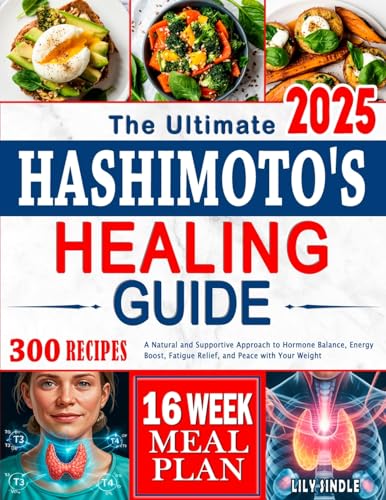 The Ultimate Hashimoto's Healing Guide