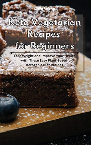 Keto Vegetarian Recipes for Beginners