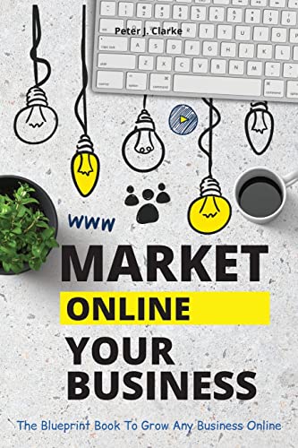 MARKET YOUR BUSINESS ONLINE