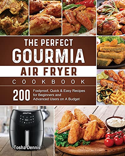 The Perfect Gourmia Air Fryer Cookbook