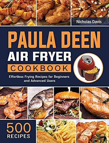 Paula Deen Air Fryer Cookbook