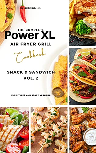The Complete Power XL Air Fryer Grill Cookbook