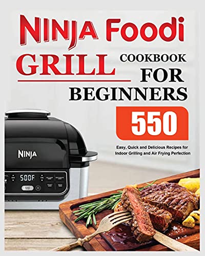 Ninja Foodi Grill Cookbook for Beginners