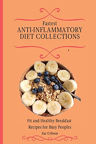 Fastest Anti-Inflammatory Diet Collections