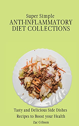 Super Simple Anti Inflammatory Diet Collections