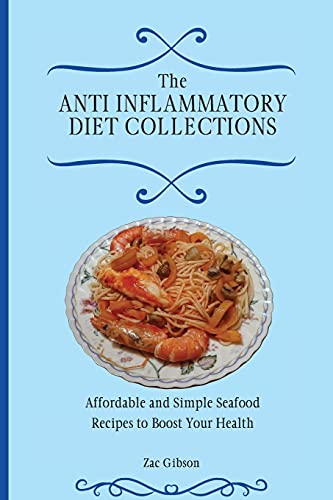 The Anti Inflammatory Diet Collections