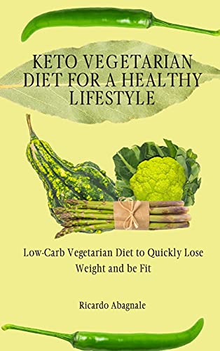 Keto Vegetarian Diet for a Healthy Lifestyle