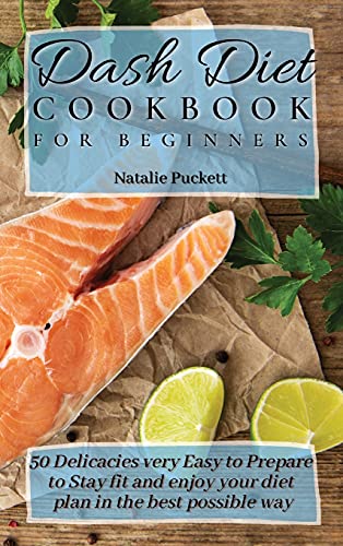 Dash Diet Cookbook for Beginners