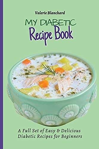 My Diabetic Recipe Book