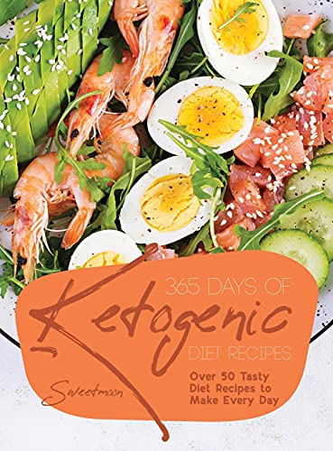 365 Days of Ketogenic Diet Recipes