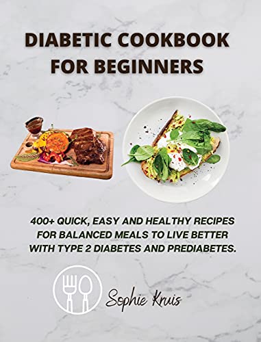 DIABETIC COOKBOOK FOR BEGINNERS