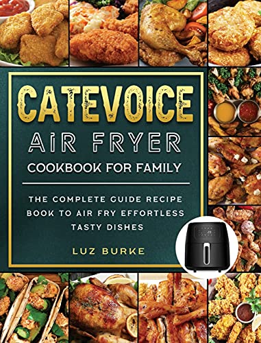 CateVoice Air Fryer Cookbook for Family