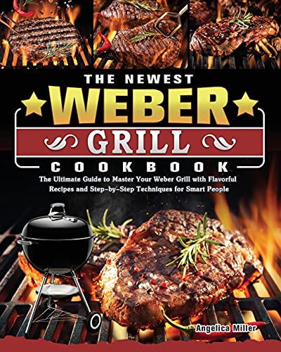 The Newest Weber Grill Cookbook