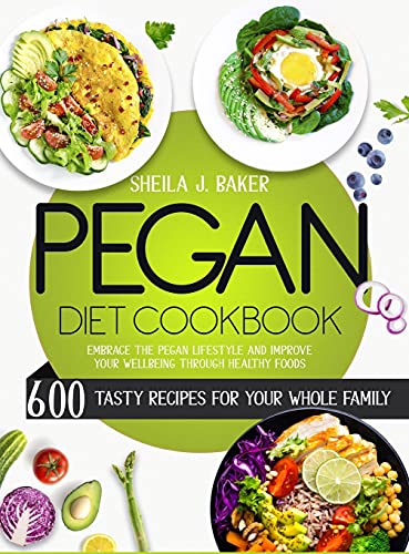 Pegan Diet Cookbook