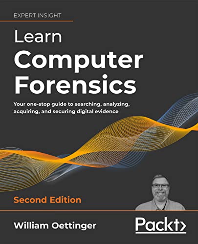 Learn Computer Forensics - Second Edition