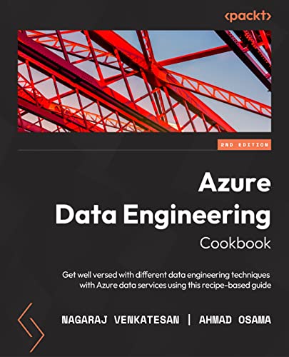 Azure Data Engineering Cookbook - Second Edition