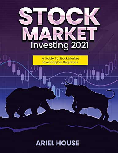 STOCK MARKET INVESTING 2021