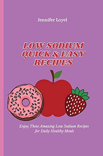 Low Sodium Quick & Easy Recipes