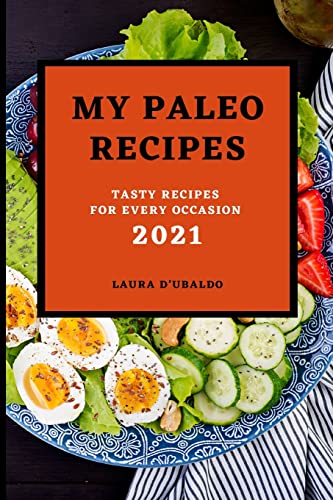 MY PALEO RECIPES 2021