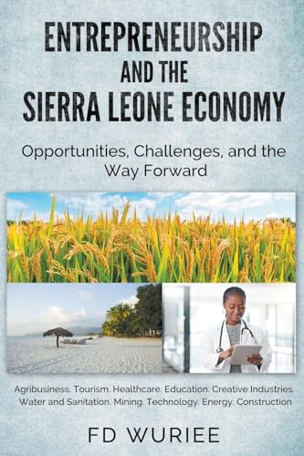 Entrepreneurship and The Sierra Leone Economy