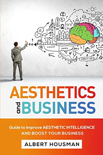 AESTHETICS AND BUSINESS