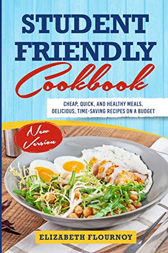 STUDENT FRIENDLY COOKBOOK