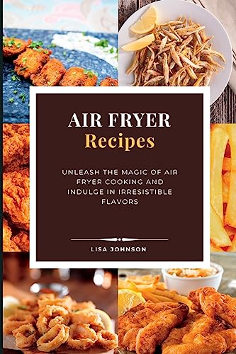 AIR FRYER Recipes