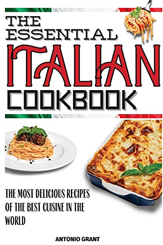 The Essential Italian Cookbook