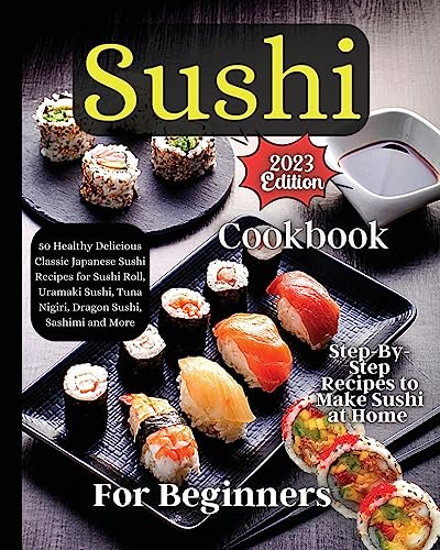 Sushi Cookbook For Beginners