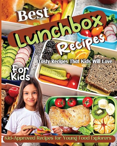Best Lunchbox Recipes For Kids