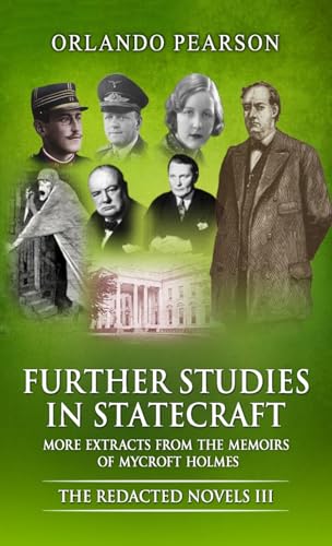 Further Studies In Statecraft