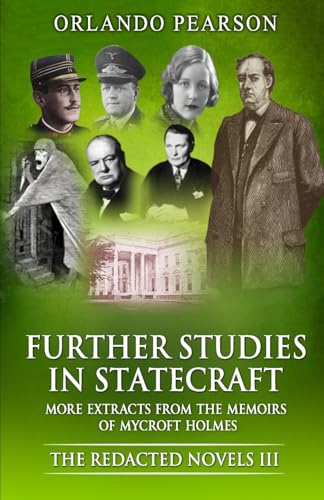 Further Studies In Statecraft