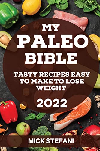 MY PALEO BIBLE  2022
