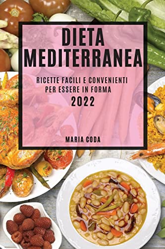 DIETA MEDITERRANEA 2022