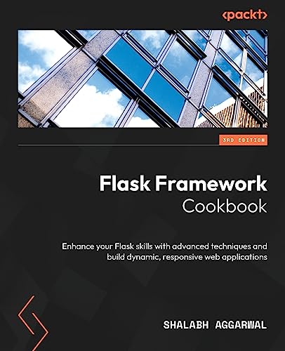 Flask Framework Cookbook - Third Edition